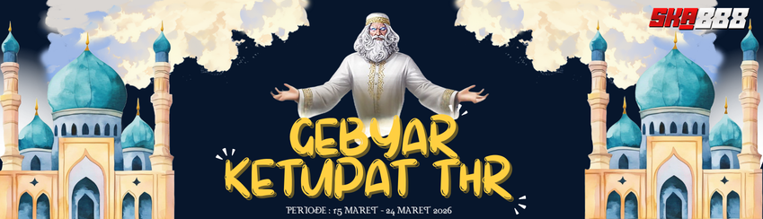 EVENT GEBYAR KETUPAT THR